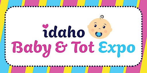 Idaho Baby & Tot Expo primary image