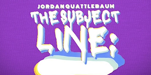 Primaire afbeelding van The Subject Line: Stand-Up Comedy Show