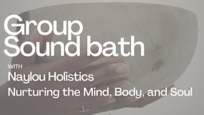 Spring Meditative Group Sound Bath