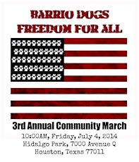 Barrio Dogs' 3rd Annual Freedom For All Community March primary image