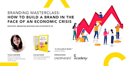Branding MasterClass: How to Build a Brand in the Face of an Economic Crisis primary image