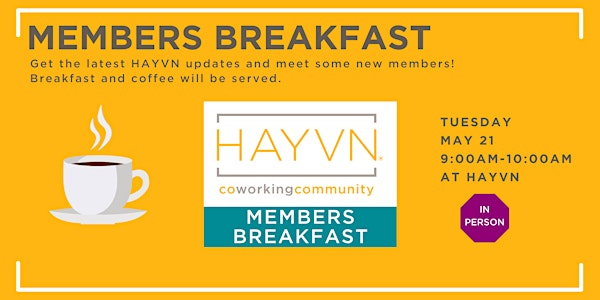 May Members Breakfast at HAYVN