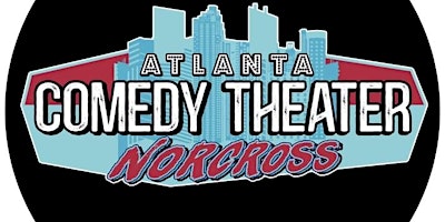 Hauptbild für VIP Passes for Midnight Comedy at ATL Comedy Theater Norcross.. SAT NITE