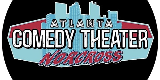 VIP Passes for Midnight Comedy at ATL Comedy Theater Norcross.. SAT NITE primary image