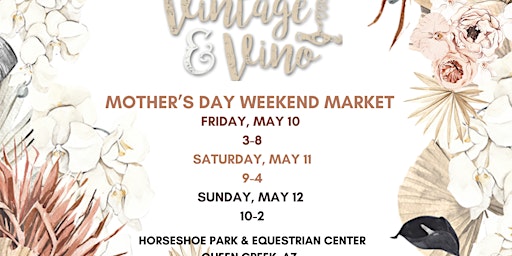 Imagem principal do evento Vintage & Vino Mother's Day Market