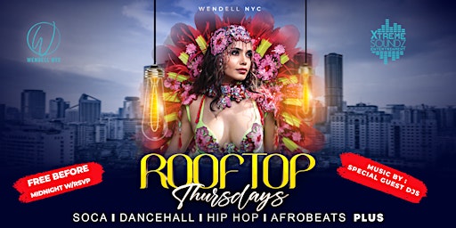 Primaire afbeelding van ROOFTOP THURSDAYS (The Sexiest Caribbean Party In NYC)