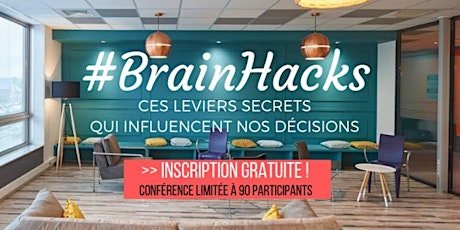 Image principale de #BrainHacks : Ces Leviers Secrets Qui Influencent Nos Décisions 