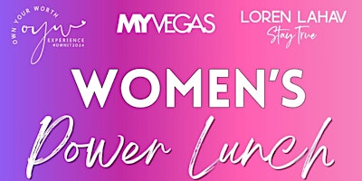 Hauptbild für MYVEGAS Women's Power Lunch