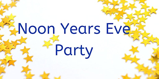 Hauptbild für Noon Years Eve Party