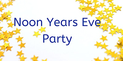 Imagem principal do evento Noon Years Eve Party