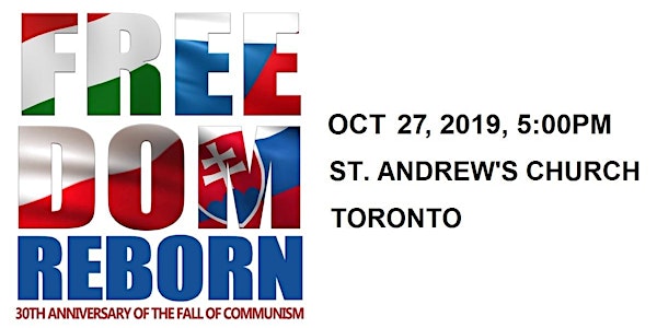 Freedom Reborn. Celebrating 30th Anniversary of the Fall of Communism