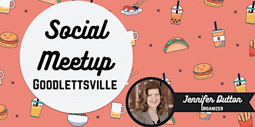 Hauptbild für Nashville Social Meetup - Goodlettsville