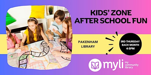 Imagem principal do evento Kids' Zone - After School Fun @ Pakenham Library