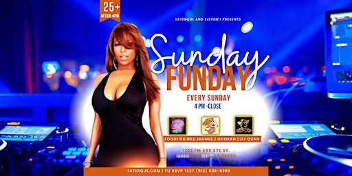 Eleven 11 Sports Bar @ TaterQue Presents: Sunday Funday w/DJ Quan! primary image