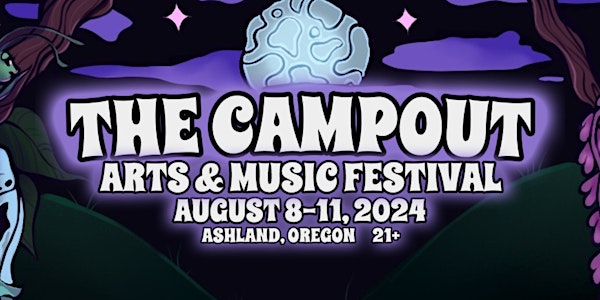 The Campout 2024: Arts and Music Festival