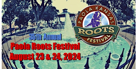 Paola Roots Festival - Aug. 23 - 24, 2024