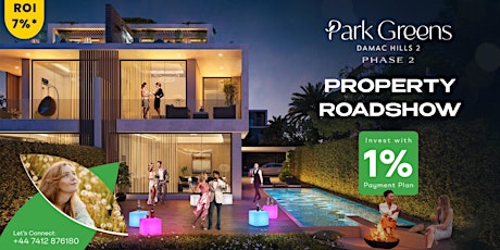 DAMAC EXCLUSIVE PARK GREENS SALES EVENT