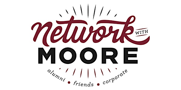 POSTPONED! New Date TBA! Washington D.C.: Network with Moore