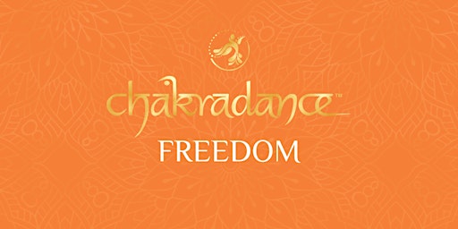 Imagem principal do evento Chakradance FREEDOM - Sacral Chakra