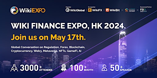 Primaire afbeelding van Wiki Finance Expo Hong Kong 2024 (World-Premier FinTech & Web3 Event)