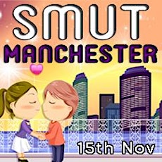 Smut Manchester 2014 sponsored by Voluptasse primary image