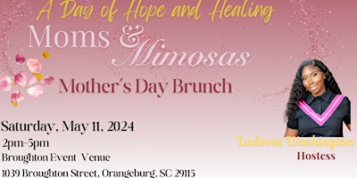 Moms & Mimosas: A Day of Hope and Healing primary image