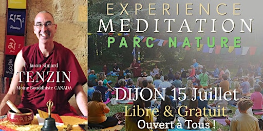 Imagem principal do evento DIJON | Méditation Nature | Moine Bouddhiste Canadien (GRATUIT)