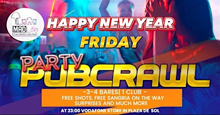 Imagem principal do evento Friday HAPPY NEW YEAR 2024 Meeting & Party Pubcrawl!