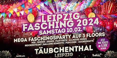 Hauptbild für Leipzigs MEGA Faschingsparty 2024