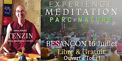 Hauptbild für BESANCON | Méditation Nature | Moine Bouddhiste Canadien (GRATUIT)