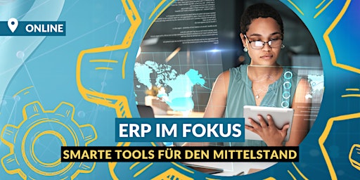 Hauptbild für Smarte Tools für den Mittelstand: ERP im Fokus