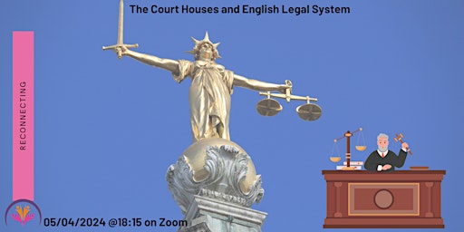 Immagine principale di The Court Houses and English Legal system of England 