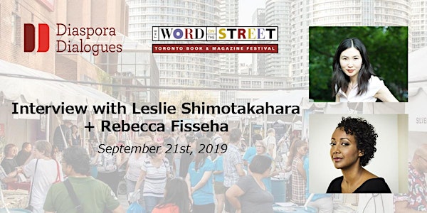 In Conversation with Leslie Shimotakahara + Rebecca Fisseha