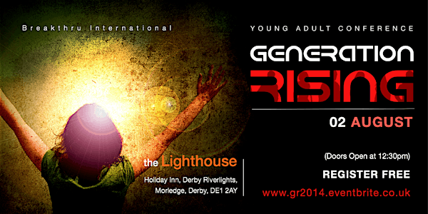 Generation Rising 2014 - Young Adult Conference