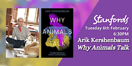 Arik Kershenbaum: Why Animals Talk primary image