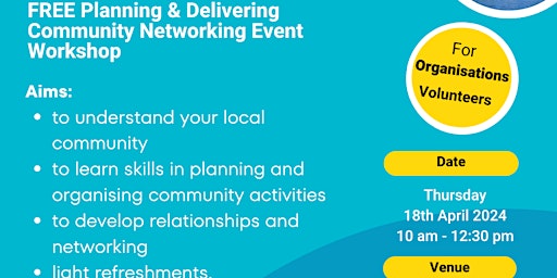 Primaire afbeelding van Planning and Delivering Community Networking Event Workshop  - 18th April 2024