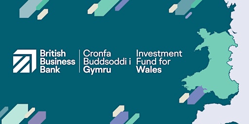 Investment Fund for Wales - Llandudno Roadshow primary image