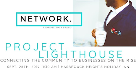 Project Lighthouse - Connecting the Community to Businesses on the Rise primary image