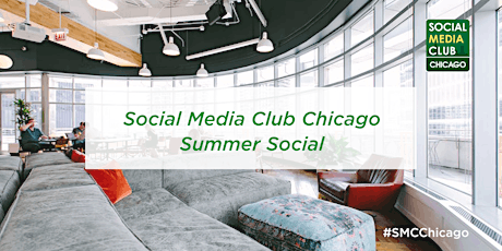 Social Media Club Chicago Summer Social primary image