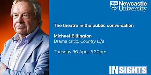 Imagem principal do evento The theatre in the public conversation by Michael Billington
