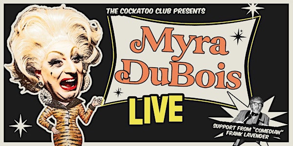 Myra DuBois Live at The Cockatoo Club (Pride Weekend Special)