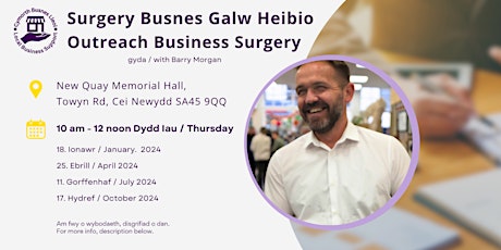 Outreach Drop in Business Surgery - Cei Newydd / New Quay