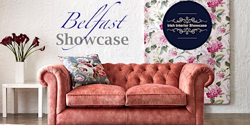 Primaire afbeelding van Irish Interiors Showcase Belfast (Trade Show)
