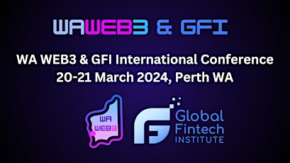 WA WEB3 & GFI International WEB3 Conference 2024