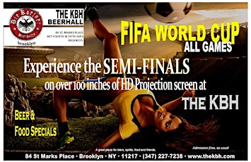 World Cup at the KBH - Semi Finals primary image