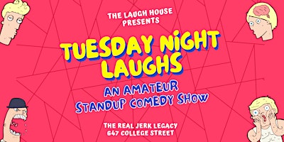 Hauptbild für Tuesday Night Laughs: An Amateur Standup Comedy Night (FREE ENTRY)