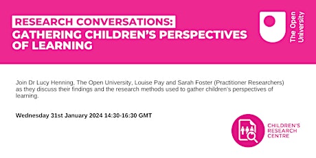 Research Conversations: Gathering Children’s Perspectives of Learning primary image