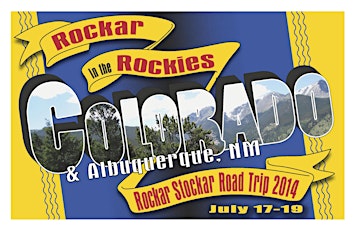 Rockar in the Rockies - Rockar Stockar Road Trip 2014 primary image