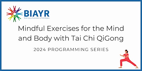Primaire afbeelding van Tai Chi QiGong - 2024 BIAYR Programming Series