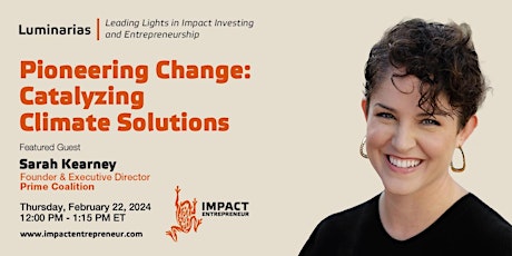 Imagen principal de Pioneering Change: Catalyzing Climate Solutions with Sarah Kearney